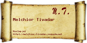 Melchior Tivadar névjegykártya